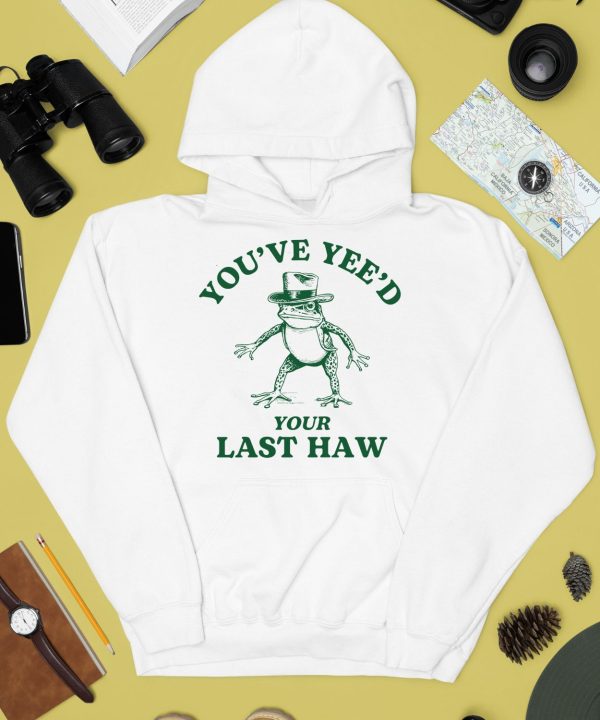 Iswearimnothigh Youve Yeed Your Last Haw Cowboy Frog Shirt3