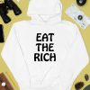 Itsagreatdaytobeawarrior Eat The Rich Shirt3