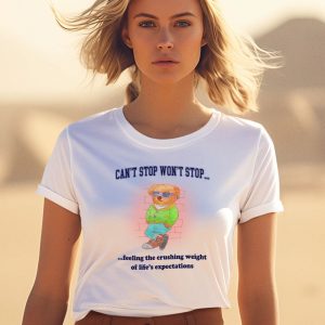 Jmcgg Cant Stop Wont Stop Feeling The Crushing Weight Of Lifes Expectations Shirt