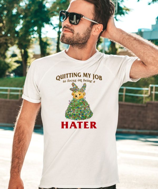 Jmcgg Quitting My Job To Focus On Being A Hater Shirt