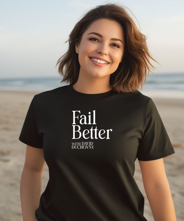 Lemonada Media Fail Better Shirt2