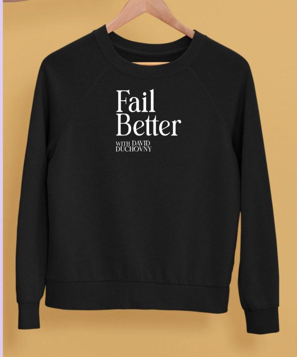 Lemonada Media Fail Better Shirt5