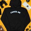 Lilybchapman Cancel Me Hoodie