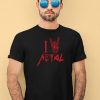 Loudwire I Love Metal T Shirt3