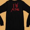 Loudwire I Love Metal T Shirt6