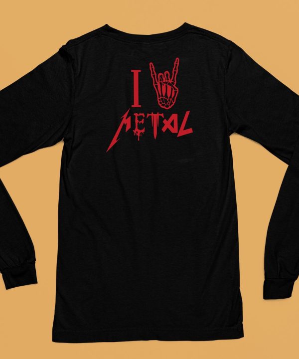 Loudwire I Love Metal T Shirt6