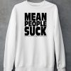 Mean People Suck Youth Energy Midwest Usa Unofficial Nostalgia Dealer Shirt4