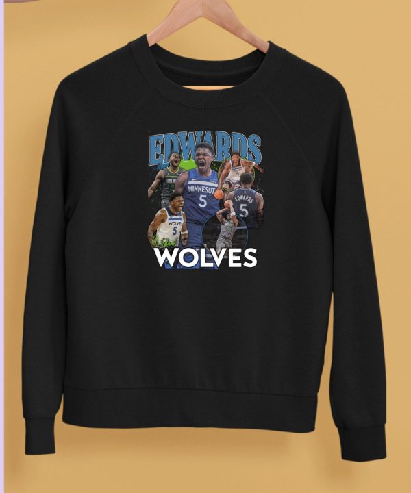 Minnesota Timberwolves Anthony Edwards Wolves Shirt5