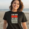 Mitch Lafon I Saw Them Before They Used Backing Tracks Shirt2