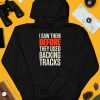 Mitch Lafon I Saw Them Before They Used Backing Tracks Shirt5