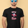 Mogafactory Peace And Lets Love Mik Chan Is Always You Dumbass Shirt3