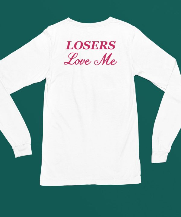 Ohkay Shop Losers Love Me Shirt5