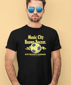 Pablo Iglesias Maurer Music City Knows Soccer Bless Your Heart If You Disagree Tee3