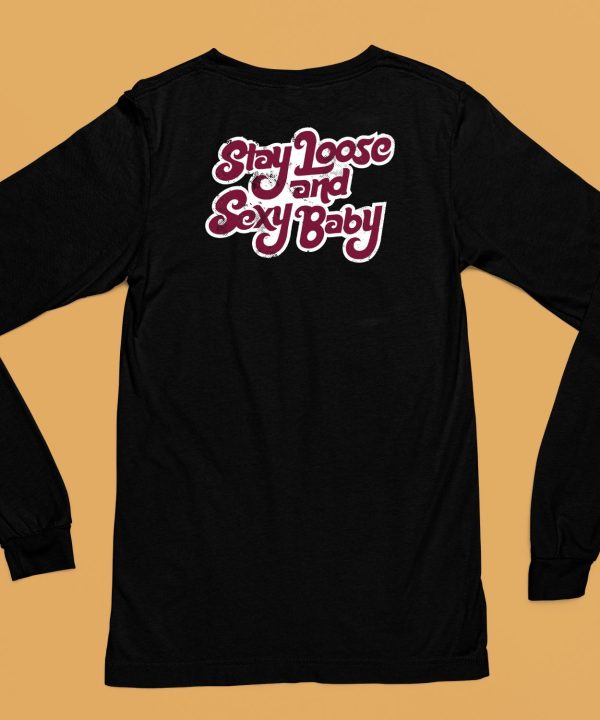 Philadelphia Baseball Stay Loose And Sexy Baby Shirt6