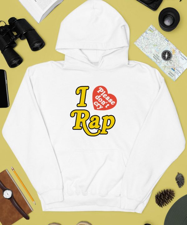 Rapsody I Love Please Dont Cry Rap Tee4