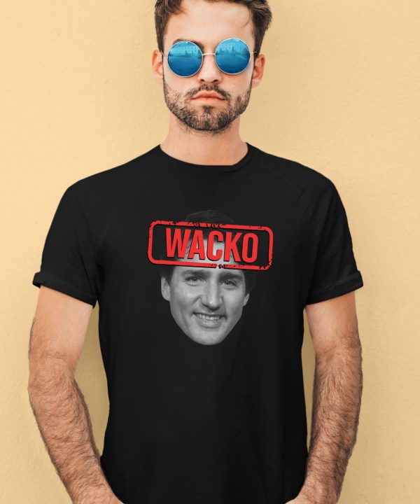 Rebel News Wacko Trudeau Shirt3