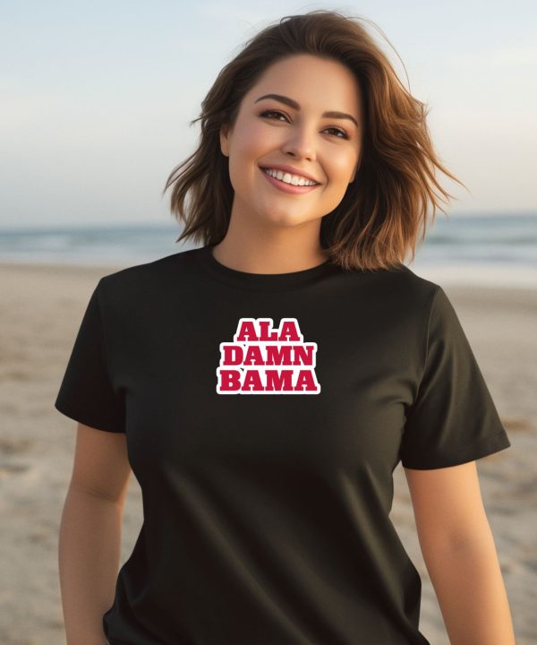 Rolltidewillie Ala Damn Bama Shirt