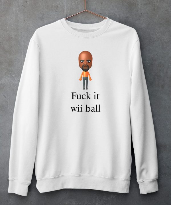 Rroguethreads Fuck It Wii Ball Shirt4