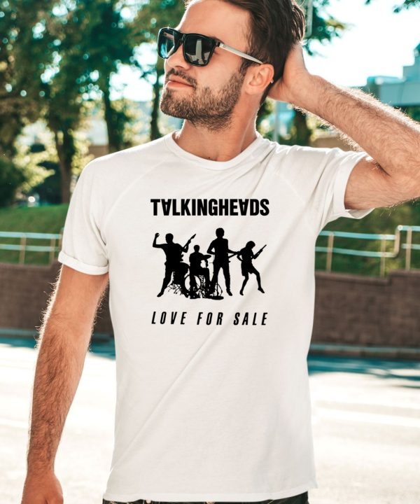 Talkingheads Love For Sale T Shirt