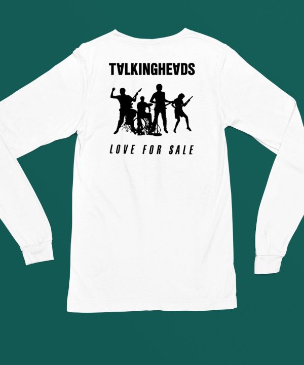 Talkingheads Love For Sale T Shirt5