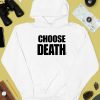 Teamsesh Choose Death Shirt3