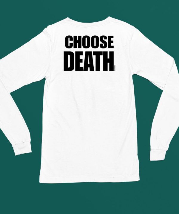 Teamsesh Choose Death Shirt5