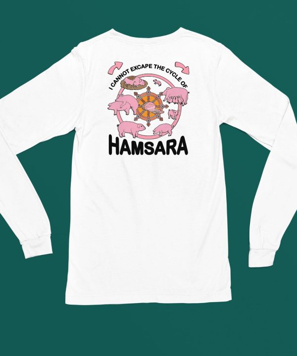 Thegoodshirts I Cannot Escape The Cycle Of Hamsara Shirt5 1