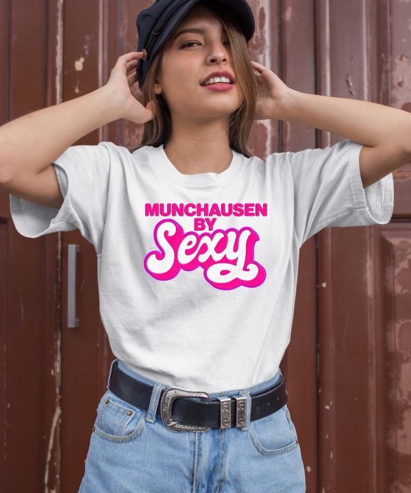 Thegoodshirts Munchausen By Sexy Shirt