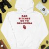 Trankie Bad Bitches Go To Oklahoma Shirt3