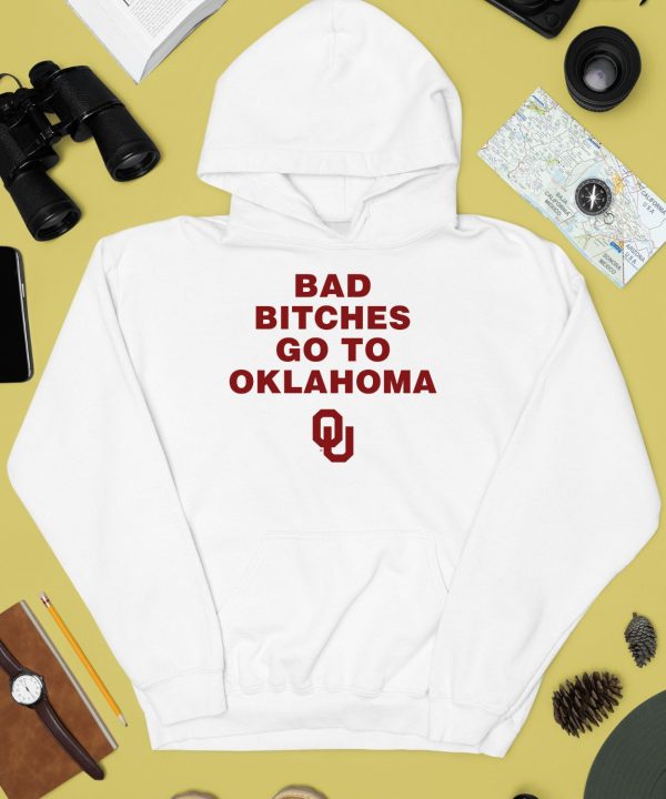 Trankie Bad Bitches Go To Oklahoma Shirt3