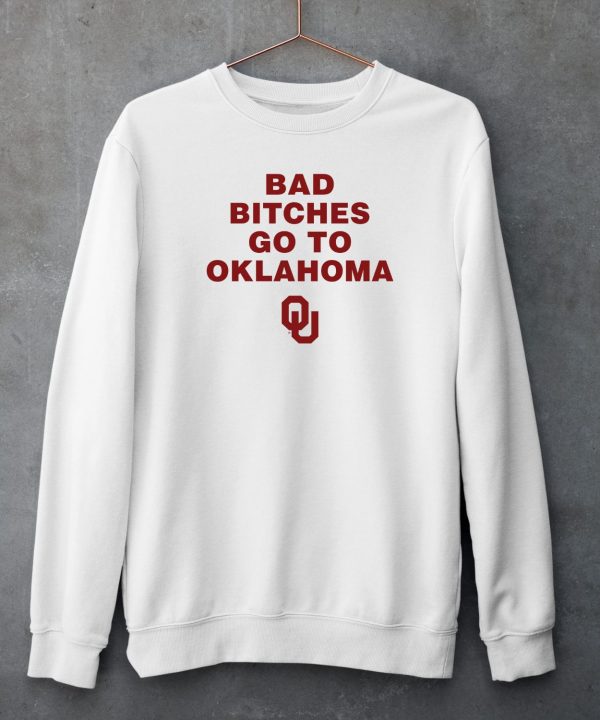 Trankie Bad Bitches Go To Oklahoma Shirt4