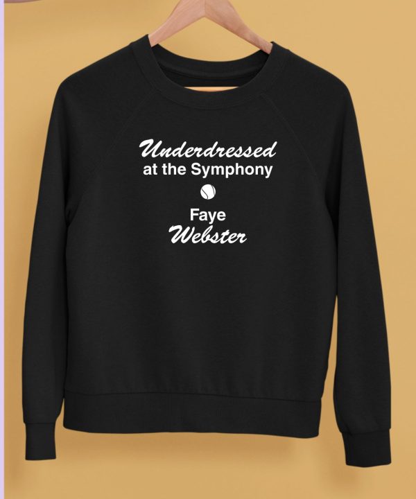 Underdressed At The Symphony Tennis Faye Webster Shirt5