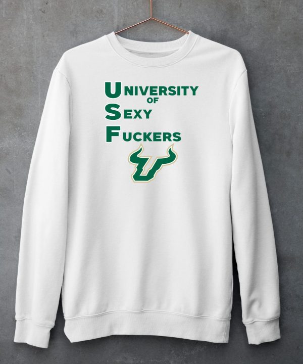 Usf University Of Sexy Fuckers Shirt4