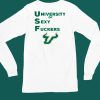 Usf University Of Sexy Fuckers Shirt5