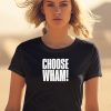 Whamofficial Choose Wham T Shirt