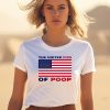 Worstshirts The United Piss Of Poop Shirt0