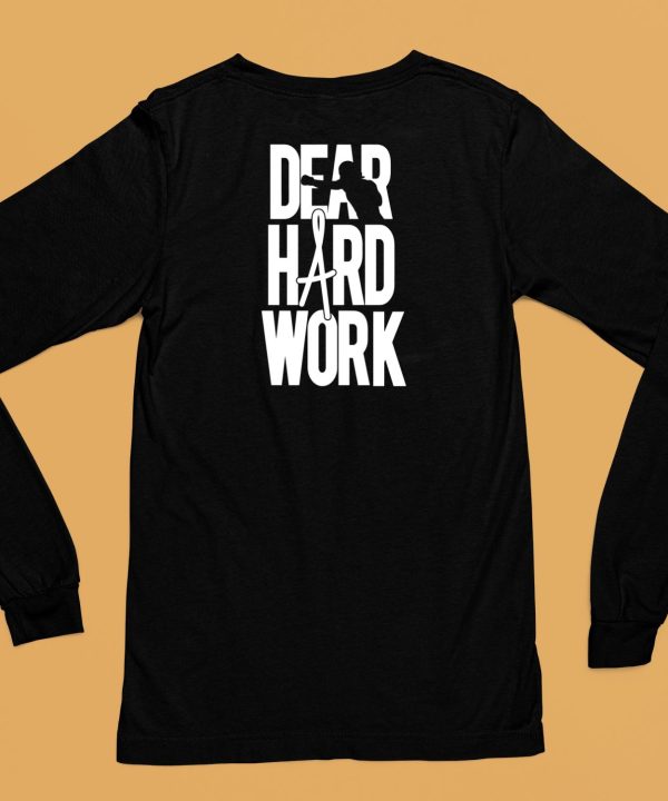 Alexa Grasso Dear Hard Work Shirt6