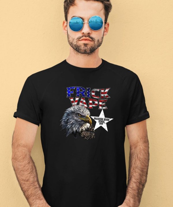 Baylen Levine Merch Frick Vape Eagle Soaring High Since 1969 Shirt3