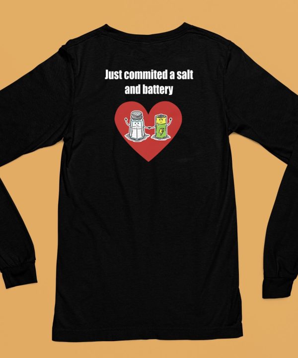 Bruhtees Just Commited A Salt And Battery Shirt6