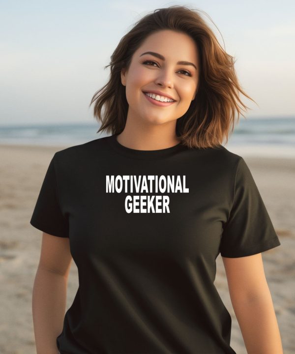 Cr1tter Motivational Geeker Shirt2