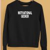 Cr1tter Motivational Geeker Shirt5