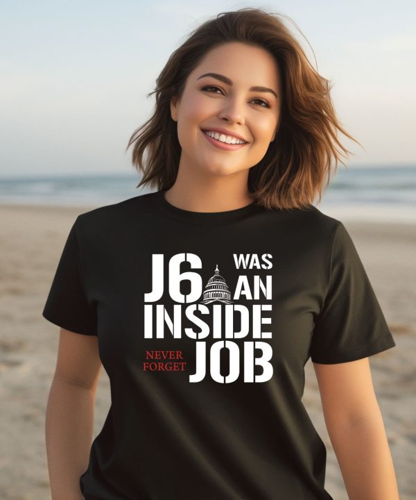 Defender Of The Republic J6 Was An Inside Job Never Forget Shirt2