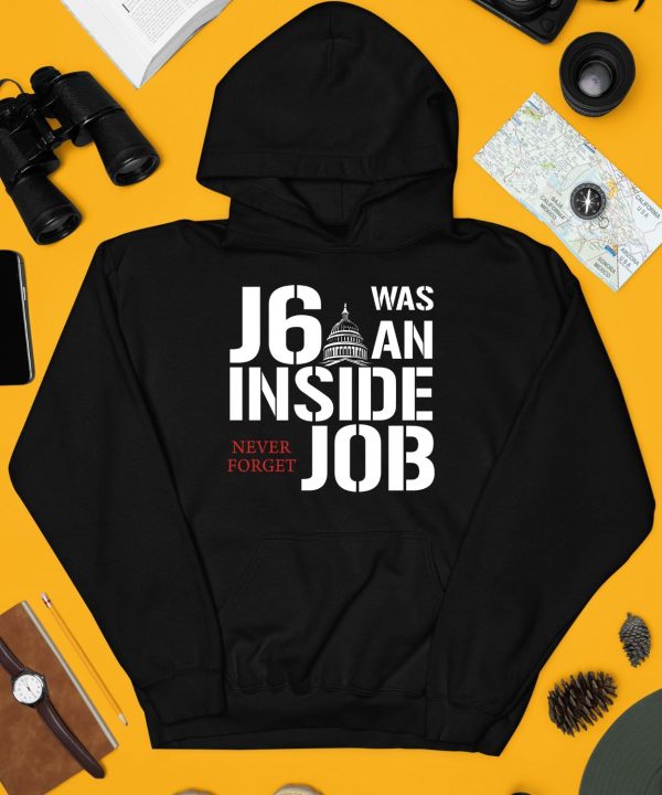 Defender Of The Republic J6 Was An Inside Job Never Forget Shirt4