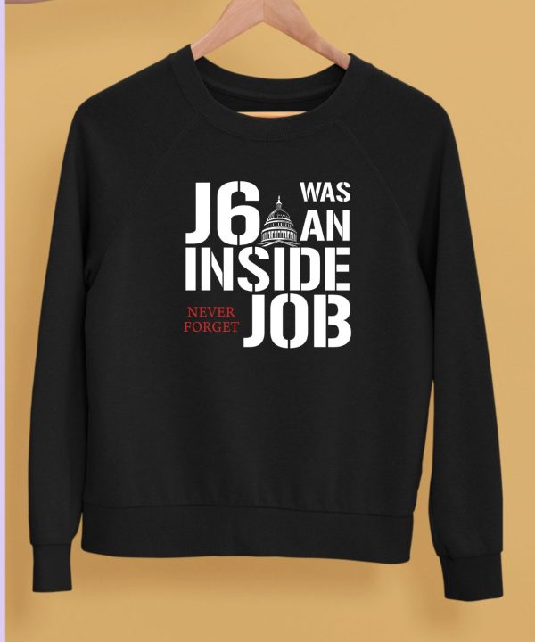 Defender Of The Republic J6 Was An Inside Job Never Forget Shirt5