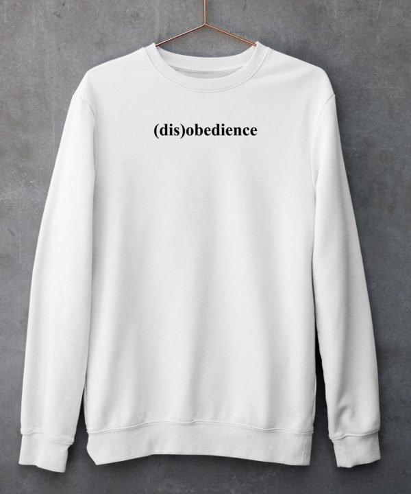 DisObedience Shirt4