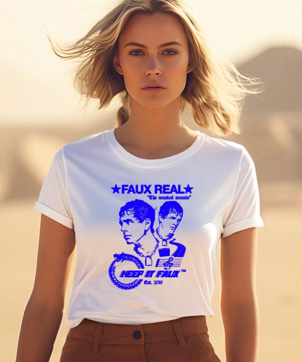 Faux Real The Musical Seesaw Keep It Faux Est 2019 Shirt0