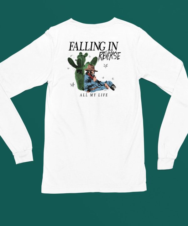 Firofficial Falling In Reverse All My Life Cactus Tee Shirt5