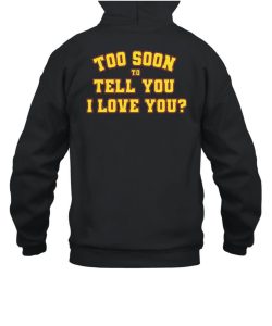Gracie Abrams Merch Rick Too Soon To Tell You I Love You Hoodie6