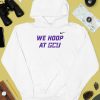 Grand Canyon Mens Basketball We Hoop At Gcu Shirt3