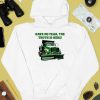 Have No Fear The Truth Is Here Frankentruck Shirt3